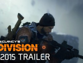 Tom Clancy’s The Division (Official E3 2015 European Trailer)